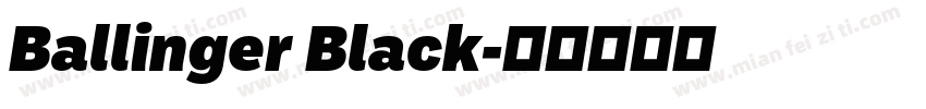 Ballinger Black字体转换